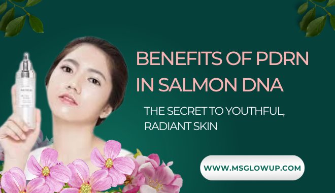 Benefits of PDRN in Salmon DNA